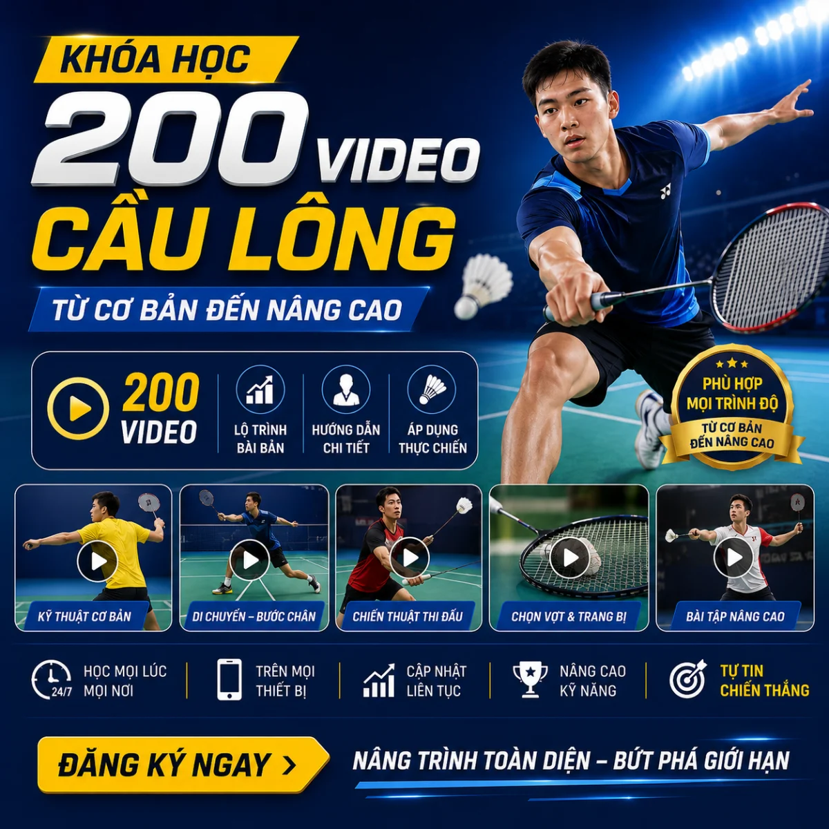 Khóa học 200 video đánh Cầu Lông