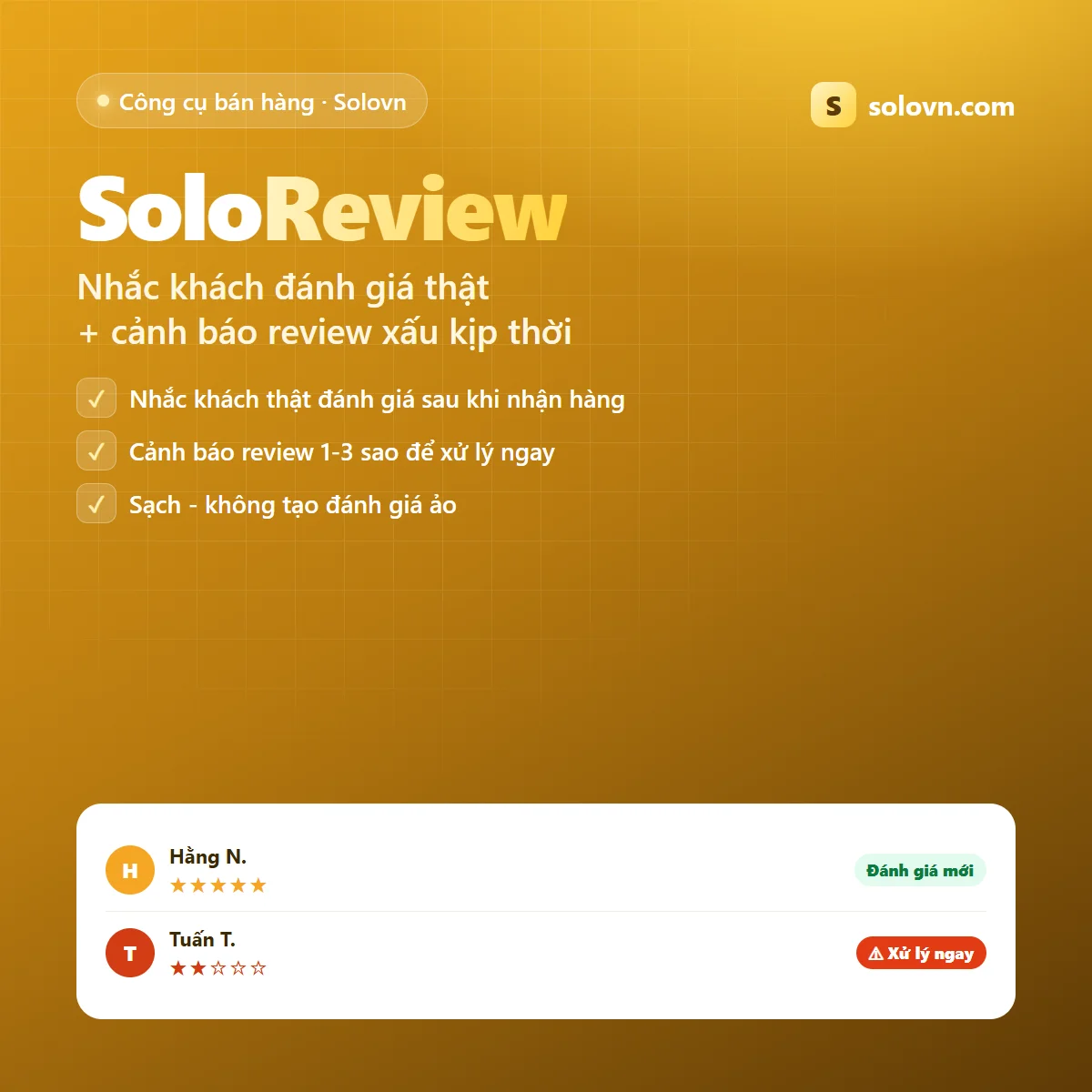 SoloReview - Phần mềm nhắc khách đánh giá & quản lý review (Shopee, TikTok Shop)